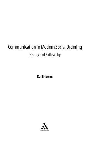 Communication in Modern Social Ordering History and Philosophy