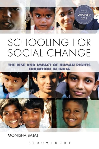 Schooling for Social Change The Rise and Impact of Human Rights Education in India