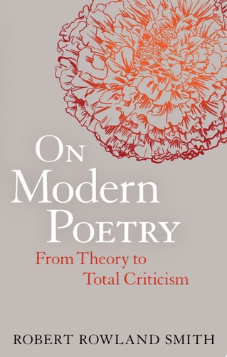 On Modern Poetry From Theory to Total Criticism