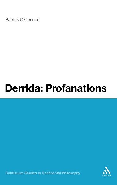 Derrida: Profanations