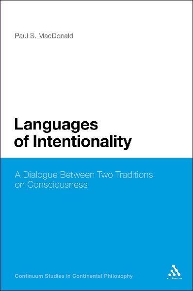 Languages of Intentionality: A Dialogue Between Two Traditions on Consciousness