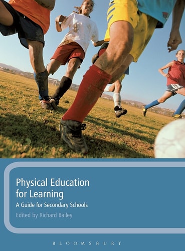 Physical Education for Learning A Guide for Secondary Schools