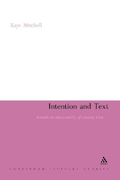 Intention and Text: Towards an Intentionality of Literary Form