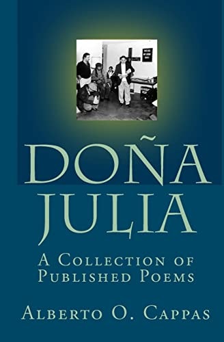 Dona Julia A Collection Of Published Poems