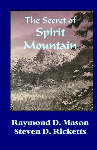 The Secret Of Spirit Mountain