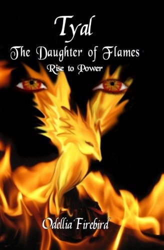Tyal, The Daughter of Flames Rise to Power