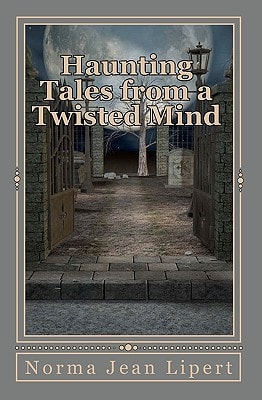 Haunting Tales From a Twisted Mind