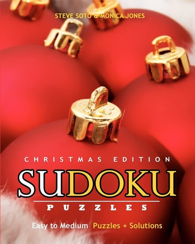 SUDOKU Puzzles - Christmas Edition, Easy to Medium Puzzles + Solutions
