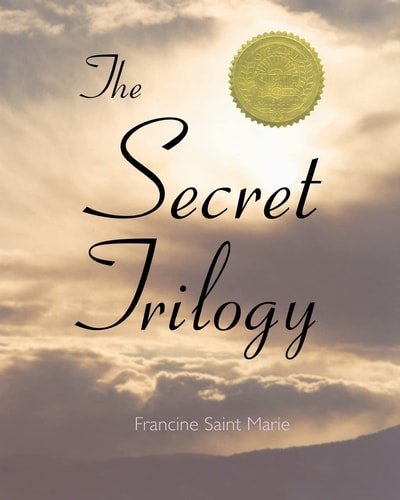 The Secret Trilogy Three Novels... . One Epic Love Story