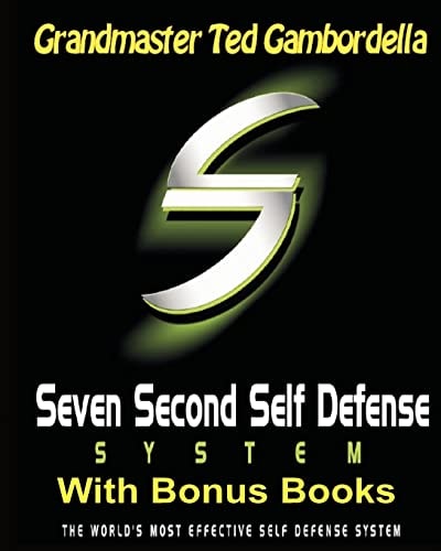 Seven Second Self Defense System With Bonus Books The World's Most Effective Self Defense Program
