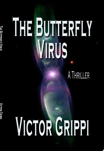 The Butterfly Virus A Thriller