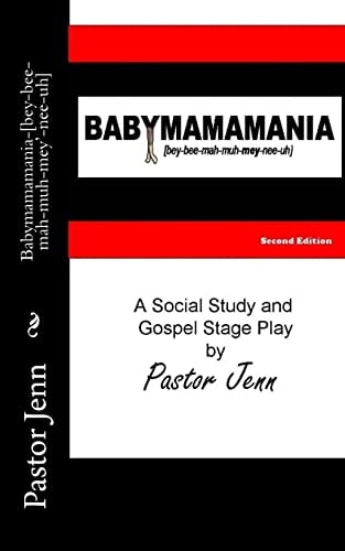 Babymamamania-[Bey-Bee-Mah-Muh-Mey'-Nee-Uh]