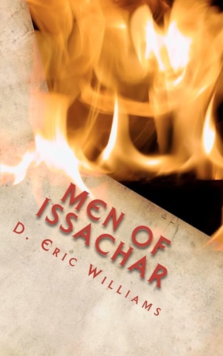 Men Of Issachar Understand The Times Know What To Do
