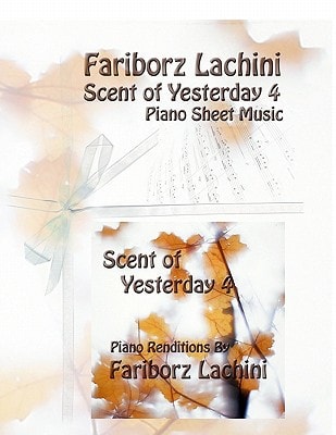 Scent of Yesterday 4 Piano Sheet Music