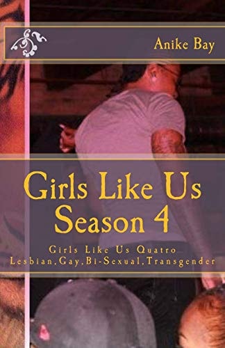 Girls Like Us! Season 4 Girls Like Us Quatro