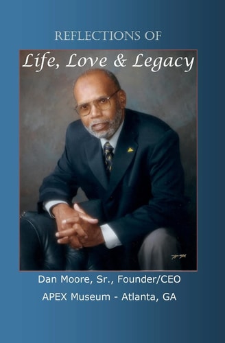 Reflections of Love, Life and Legacy