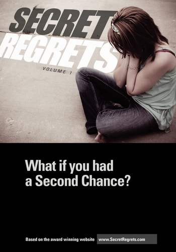 Secret Regrets What If You Had a Second Chance?