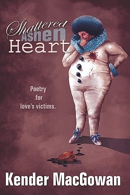 Shattered Ashen Heart Poetry For Loves Victims