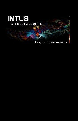 Intus A Collection Of Poetry