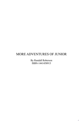 More Adventures of Junior
