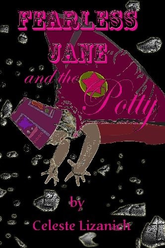 Fearless Jane And the Potty