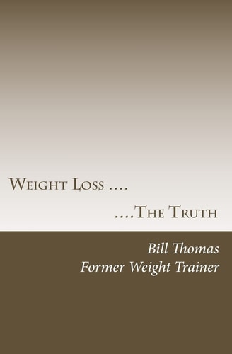 Weight Loss The Truth