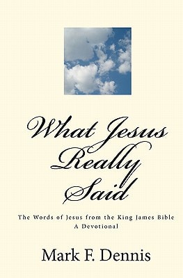 What Jesus Really Said The Words Of Jesus