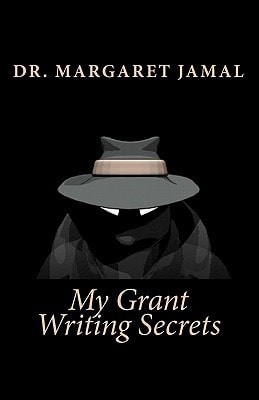 My Grant Writing Secrets