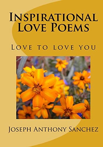 Inspirational Love Poems Love To Love You