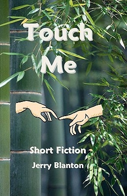 Touch Me Short Fiction