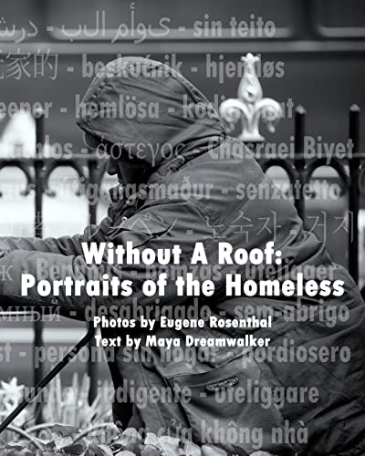 Without A Roof Portraits Of The Homeless