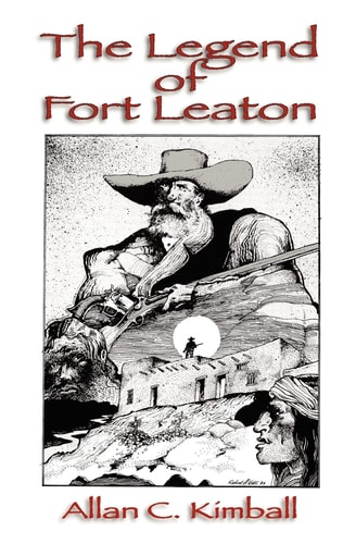 The Legend of Fort Leaton