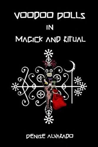Voodoo Dolls in Magick and Ritual