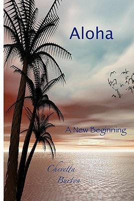 Aloha... A New Beginning