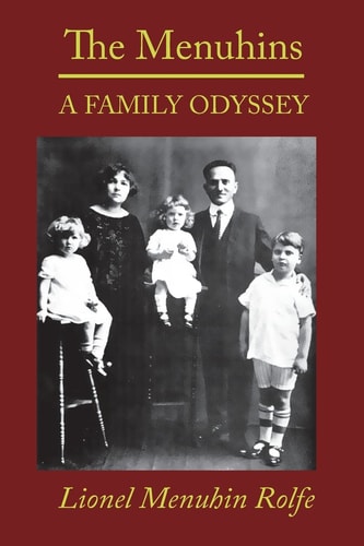 The Menuhins A Family Odyssey