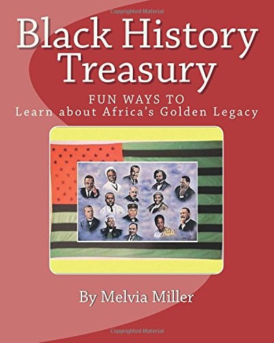 Black History Treasury Learn About Africa's Golden Legacy