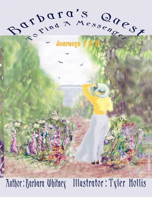 Barbaras Quest to Find a Messenger