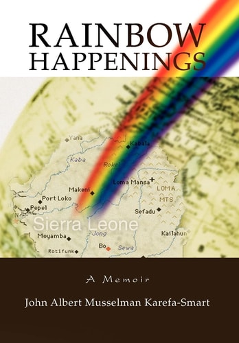 Rainbow Happenings A Memoir