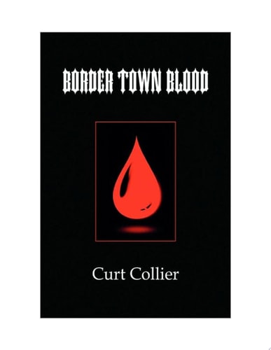 Border Town Blood