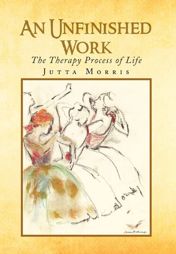 An Unfinished Work The Therapy Process of Life