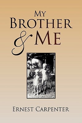 My Brother and Me