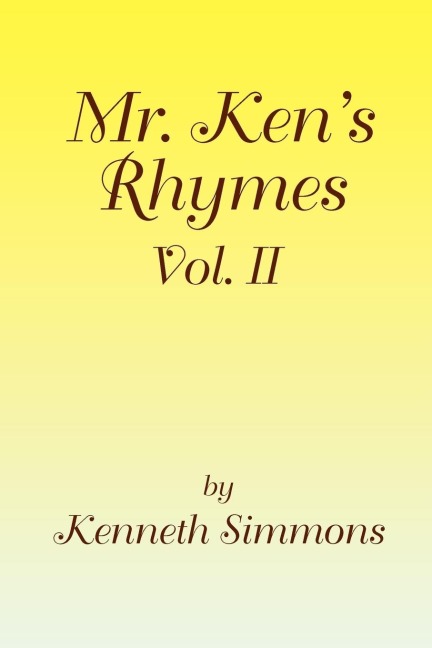 Mr. Kens Rhymes Vol. II
