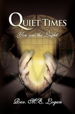 Quiet Times You are the Light