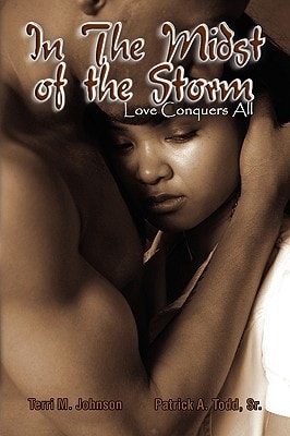 In the Midst of the Storm Love Conquers All