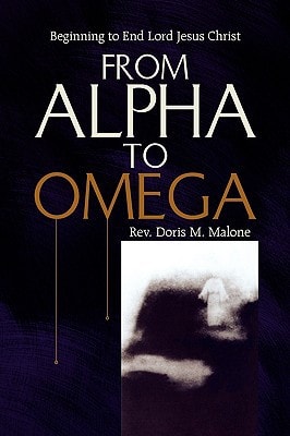 From Alpha to Omega Beginning to End Lord Jesus Christ