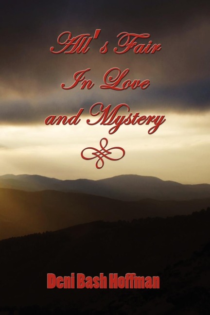 Alls Fair in Love and Mystery