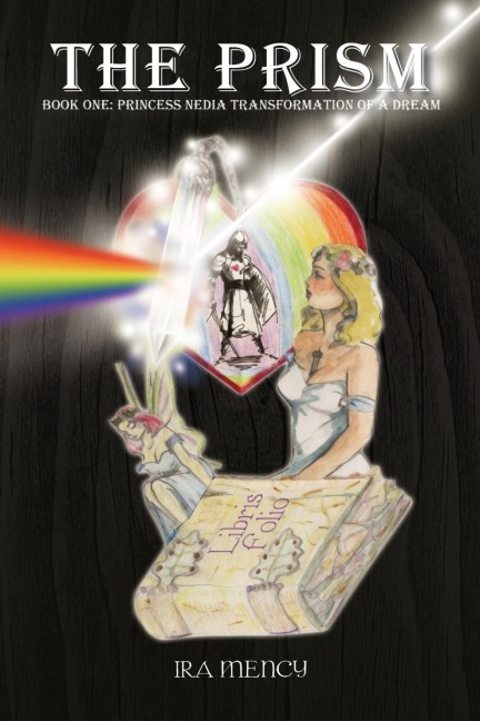 The Prism: Book One