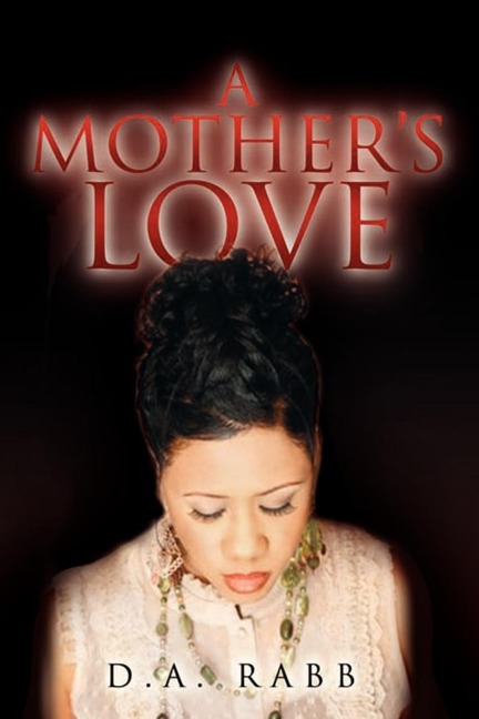 A Mothers Love
