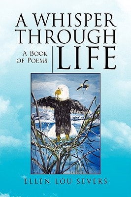 A Whisper Through Life A Book of Poems