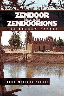 Zendoor and the Zendoorions The Shadow People